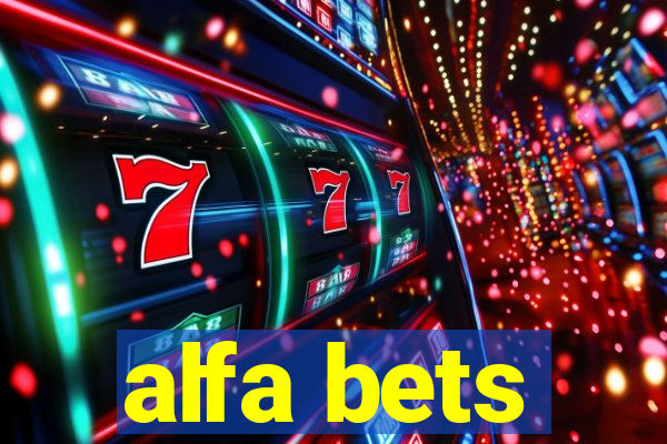 alfa bets